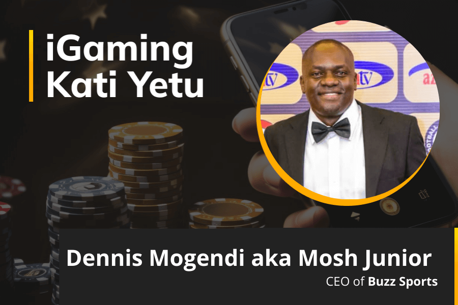 iGaming Kati Yetu #6: Dennis Mogendi (Mosh Junior)